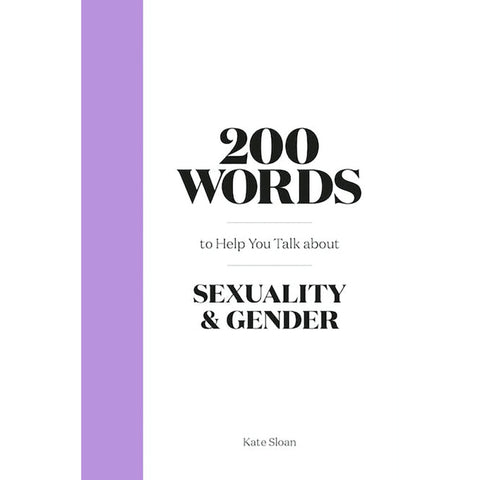 200 Words to Help You Talk About Sexuality & Gender | Kate Sloan