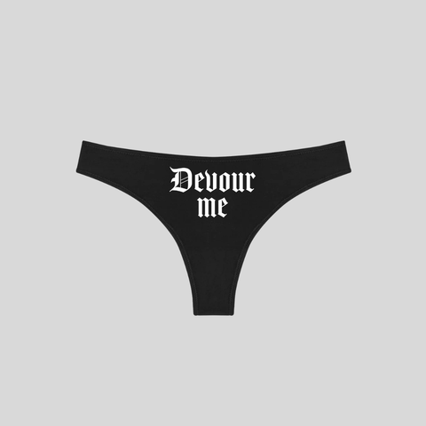 Devour Me Thong