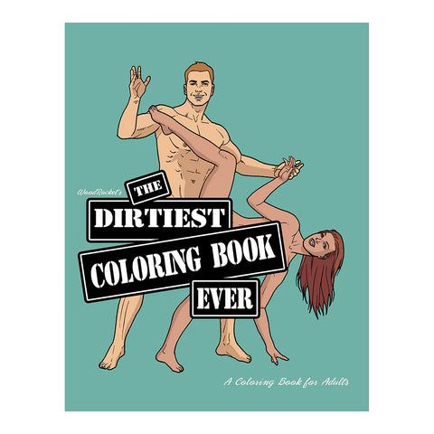 The Dirtiest Coloring Book Ever