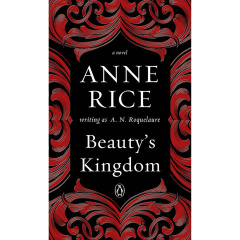 Beauty's Kingdom (Vol. 4) | Anne Rice