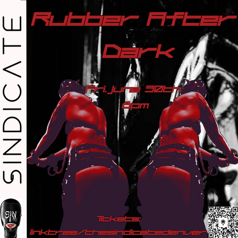 The Sindicate, @thesindicatedenver, rubber, latex, fetish, bdsm, play party, fetish party, kink community