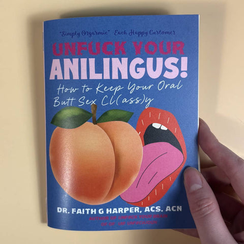 Unfuck Your Anilingus: How To Keep Oral Butt Sex Classy