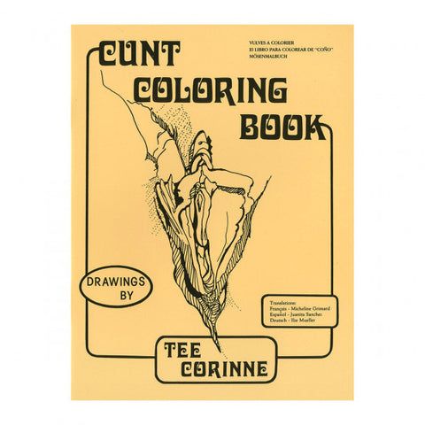 Cunt Coloring Book | Tee Corinne